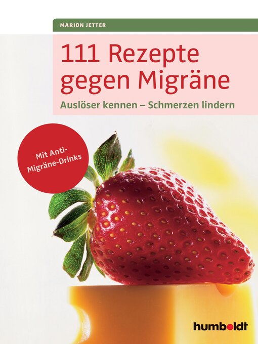 Title details for 111 Rezepte gegen Migräne by Marion Jetter - Available